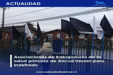 ASOCIACIONES DE LA SALUD PRIMARIA DE ANCUD INICIAN PARO INDEFINIDO - Wapi Chilwe