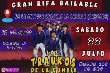GRAN RIFA BAILABLE EN LA ANTIGUA ESCUELA LA CAPILLA DE CAGUACH - Wapi Chilwe